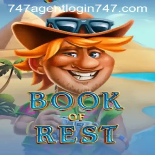 Introducing BookofRest: An Engaging Adventure Game Featuring 747 Agent Login
