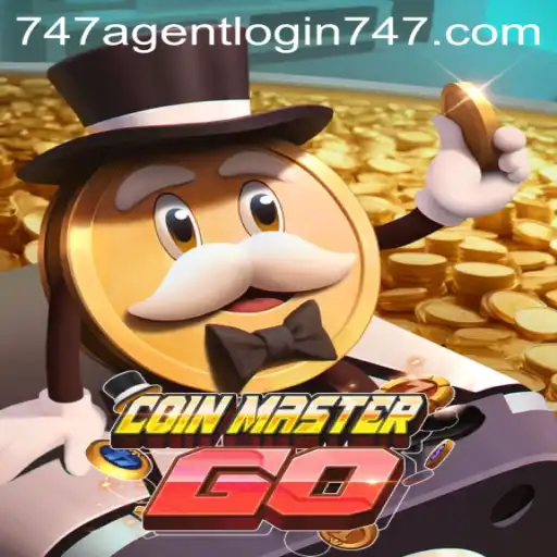 CoinMasterGO: A Comprehensive Guide to the Game and 747 Agent Login