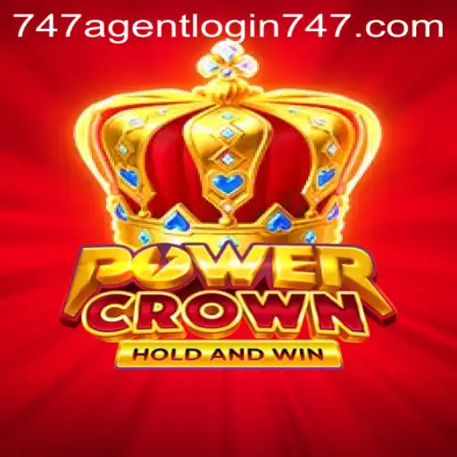 Exploring PowerCrown and the Role of 747 Agent Login