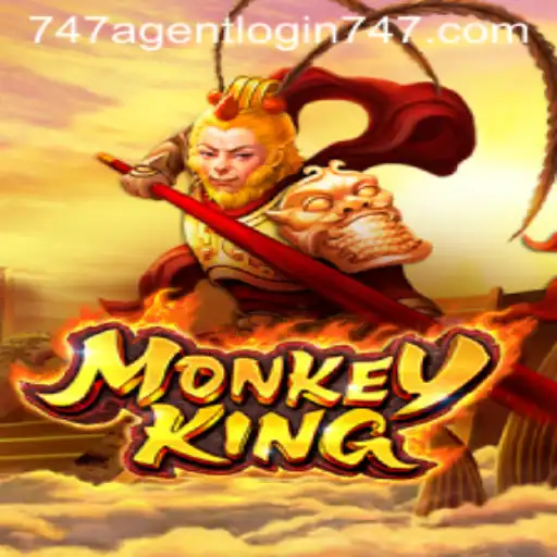 Unveiling the World of MonkeyKing and Navigating the 747 Agent Login
