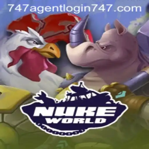 Exploring NukeWorld: The Thrilling Universe of 747 Agent Login