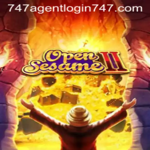 OpenSesameII: A Riveting Adventure Awaits with 747 Agent Login