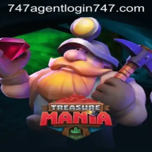 Explore TreasureMania: The Adventurous Quest with 747 Agent Login